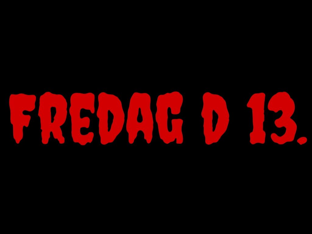 Er du overtroisk? Fredag den 13. – Uheldets dag eller bare endnu en fredag?