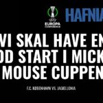 Polske mestre eller ej – FCK skal vise klassen i Mickey Mouse cuppen!